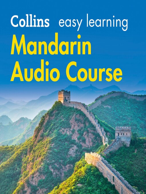 Title details for Easy Mandarin Chinese Course for Beginners by Collins Dictionaries - Available